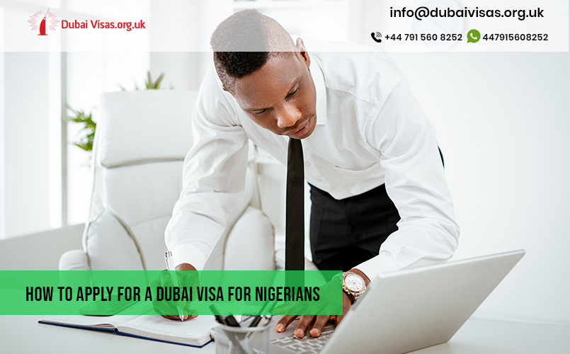Dubai Visa For Nigerians How To Apply Documents Required